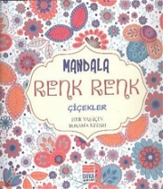 Mandala Renk Renk Çiçekler Boyama Kitabı Büyükler için Boyama Kitapları
