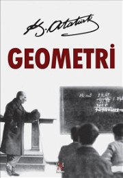 Geometri - Mustafa Kemal Atatürk Büyükler İçin Kitaplar, Eğitici Kitaplar