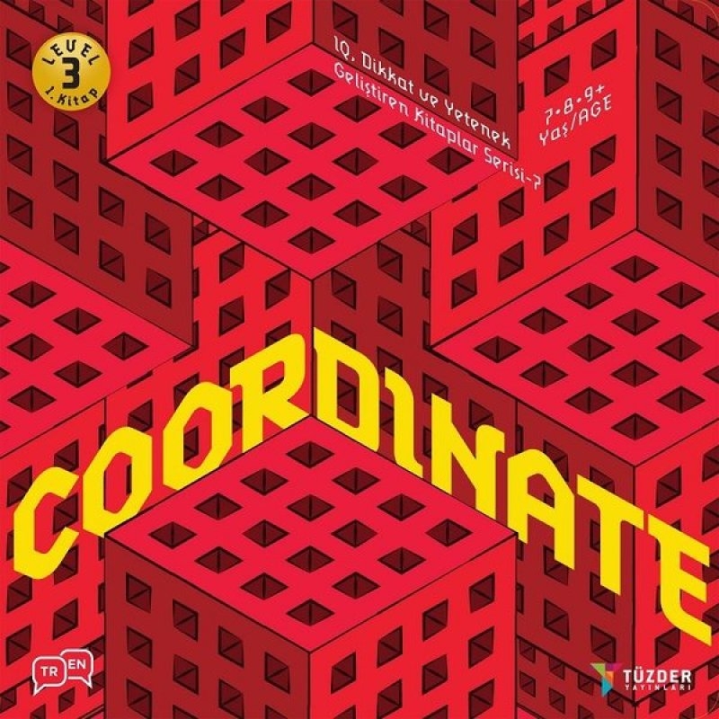 Coordinate - Level 3 - 1.kitap - Iq Ve Yetenek Serisi Tatil Kitabı - İlkokul