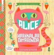 Alice Harikalar Diyarinda - İlk Renk Kitabım Bebek Kitapları ve Eğitim Kartları