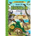 Ne Sorsan Bilir Minik - Benim İlk Dinozorlar Kitabım