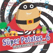 Süper Patates 6 - Süpermarkette Karnaval!