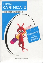 Kırmızı Karınca 2 - Hiperaktivite Ve Dikkat Eksikliği Büyükler İçin Kitaplar, Eğitici Kitaplar