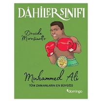 Dahiler Sınıfı - Muhammed Ali Tüm Zamanların En Büyüğü