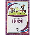 Don Kişot - Dünya Çocuk Klasikleri