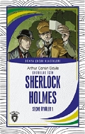 Sherlock Holmes Seçme Öyküler 1 - Dünya Çocuk Klasikleri