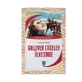 Gulliver Cüceler Ülkesinde - Dünya Çocuk Klasikleri