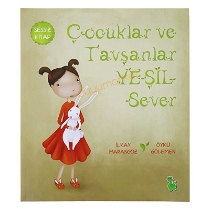 Çocuklar Ve Tavşanlar Yeşil Sever - Sessiz Kitap