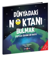 Dünyadaki Noktanı Bulmak Bebek Kitapları ve Eğitim Kartları
