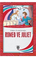 Romeo Ve Juliet - Çocuklar İçin Shakespeare Öyküleri