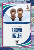 Eskimo İkizleri - Dünya Çocuk Klasikleri