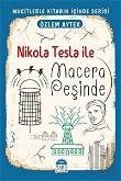 Nikola Tesla İle Macera Peşinde - Mucitlerle Kitabın İçinde Serisi