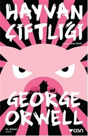 Hayvan Çiftliği - George Orwell Büyükler İçin Kitaplar, Eğitici Kitaplar