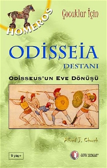 Odisseia Destanı Odisseusun Eve Dönüşü