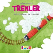 Eolo Taşıtlar Serisi Trenler Bebek Kitapları ve Eğitim Kartları