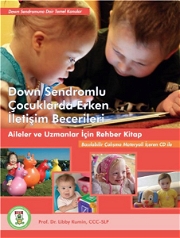 Down Sendromlu Çocuklarda Erken İletişim Becerileri Özel Eğitim Kitapları