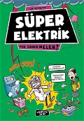 Yok Daha Neler - Süper Elektrik