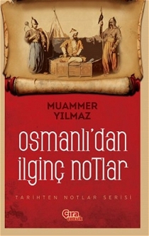 Osmanlı'dan Ilginç Notlar