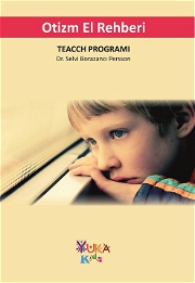 Otizm El Rehberi (Teacch Programı) Özel Eğitim Kitapları
